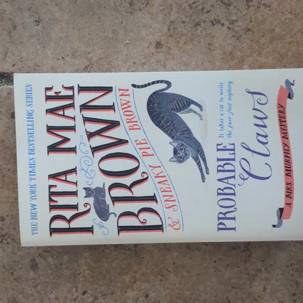 New Rita May Brown and Sneaky Pie Brown Probable Claws Book